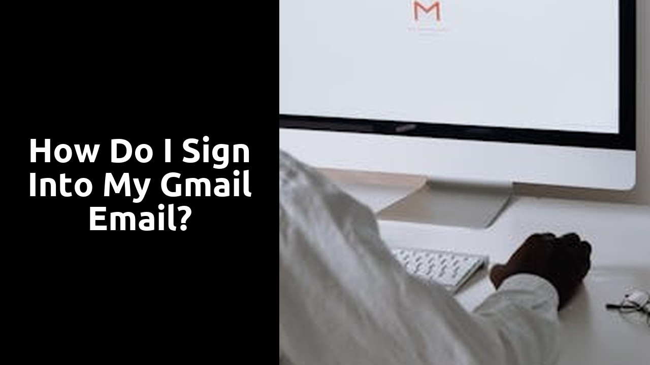 How do I sign into my Gmail email?