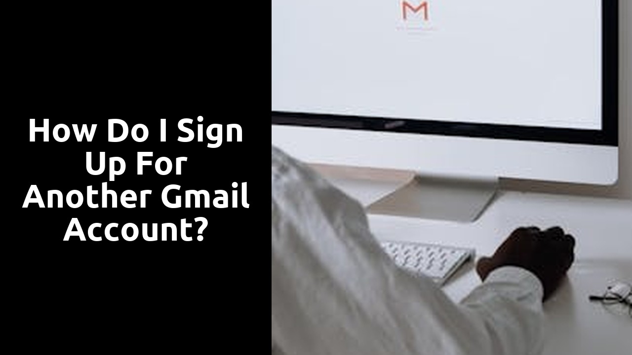 How do I sign up for another Gmail account?